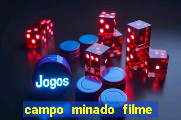 campo minado filme final explicado